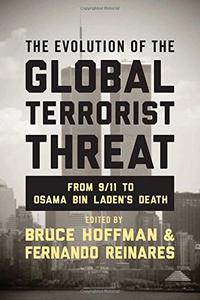 THE EVOLUTION OF THE GLOBAL TERRORIST THREAT