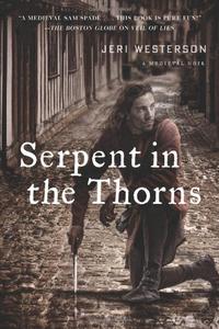 SERPENT IN THE THORNS