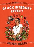 BLACK INTERNET EFFECT