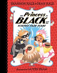 THE PRINCESS IN BLACK AND THE SCIENCE FAIR SCARE