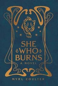 SHE WHO BURNS