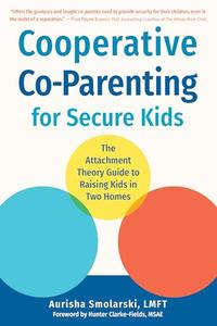 COOPERATIVE CO-PARENTING FOR SECURE KIDS